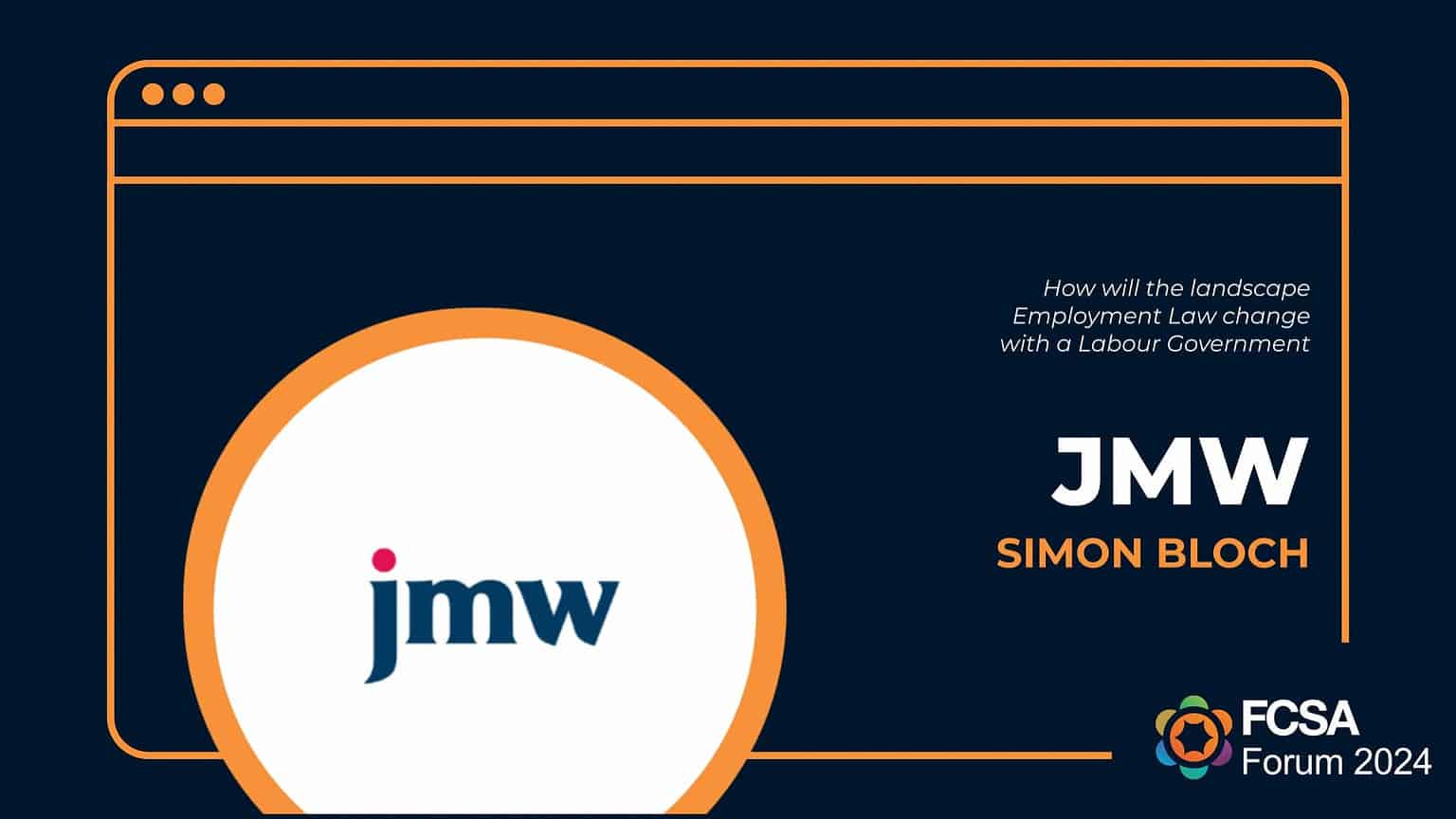 JMW at the FCSA Forum 2024 Thumbnail